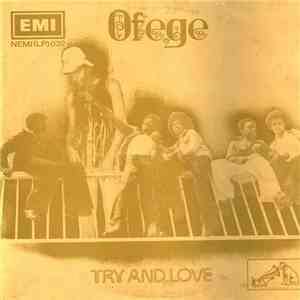 Ofege - Try And Love flac album