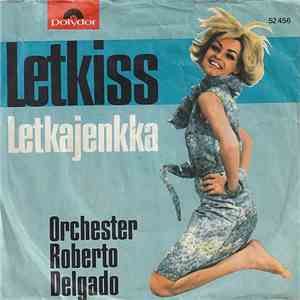 Orchester Roberto Delgado - Letkiss flac album