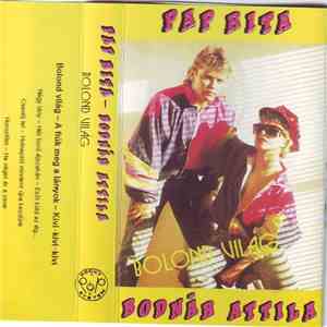 Pap Rita & Bodnár Attila - Bolond Világ flac album