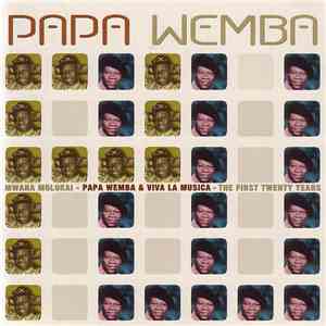 Papa Wemba & Viva La Musica - Mwana Molokai - The First Twenty Years flac album