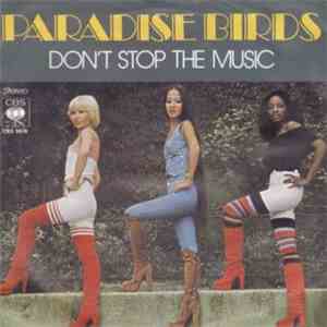 Paradise Birds - Don't Stop The Music flac album