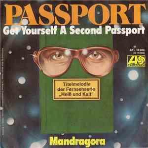 Passport  - Get Yourself A Second Passport - Mandragora flac album