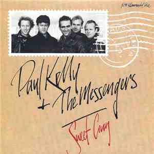 Paul Kelly And The Messengers - Sweet Guy flac album