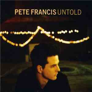 Pete Francis - Untold flac album