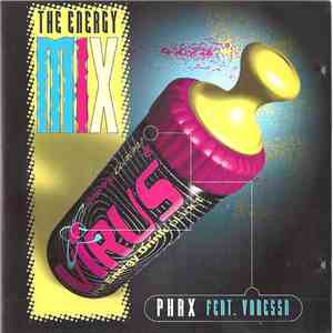 Phax  Featuring Vanessa - The Energy Mix flac album
