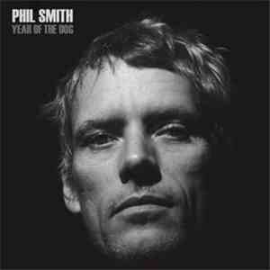 Phil Smith  - Year Of The Dog flac album