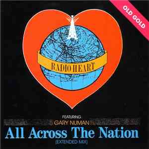 Radio Heart Featuring Gary Numan - All Across The Nation flac album