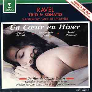 Ravel - Kantorow, Muller, Rouvier - Un Coeur En Hiver / Trio & Sonates flac album