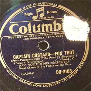 Ray Noble And His Orchestra - Captain Custard / Sweet Potato Piper flac album