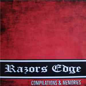 Razors Edge - Compilations & Memories flac album