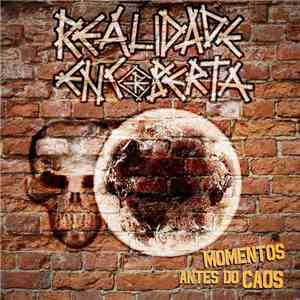 Realidade Encoberta - Momentos Antes Do Caos flac album