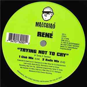 René  - Trying Not To Cry flac album