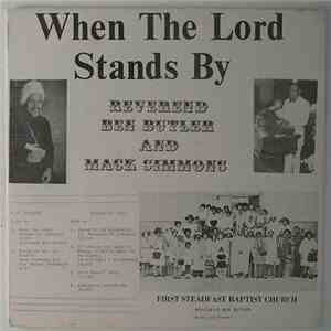 Reverend Ben Butler And Mack Simmons - When The Lord Stands By flac album