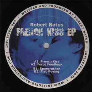 Robert Natus - French Kiss EP flac album
