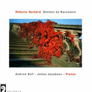 Roberto Gerhard - Andrew Ball, Julian Jacobson - Soirées De Barcelone flac album