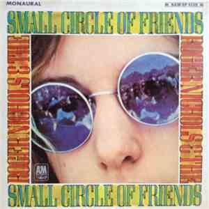 Roger Nichols & The Small Circle Of Friends - Roger Nichols & The Small Circle Of Friends flac album