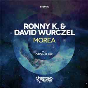 Ronny K. & David Wurczel - Morea flac album