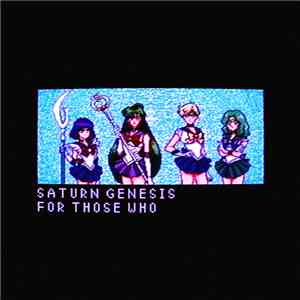 saturn genesis - For Those Who flac album