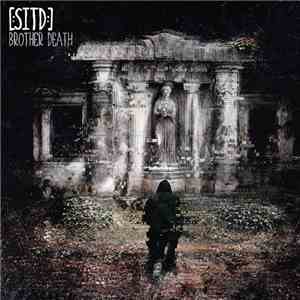 [:SITD:] - Brother Death (2nd Edition) flac album