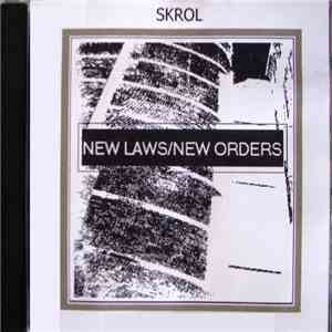 Skrol - New Laws / New Orders flac album