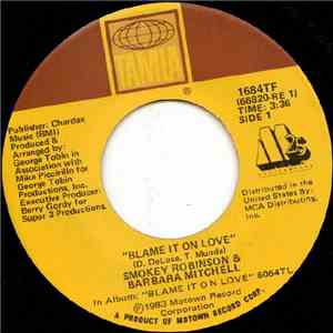 Smokey Robinson & Barbara Mitchell - Blame It On Love / Even Tho' flac album