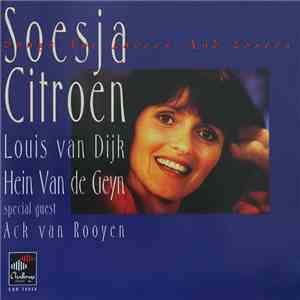 Soesja Citroen, Louis van Dijk, Hein Van de Geyn - Songs For Lovers And Losers flac album