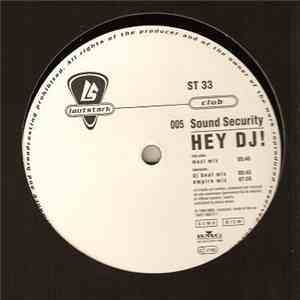 Sound Security - Hey DJ! flac album