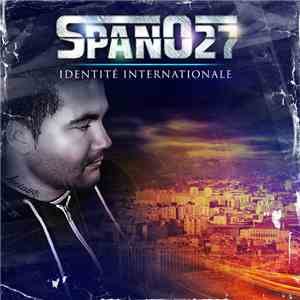 Spano27 - Identité Internationale flac album