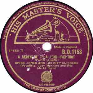 Spike Jones And His City Slickers - A Serenade To A Jerk / Leave The Dishes In The Sink, Ma flac album