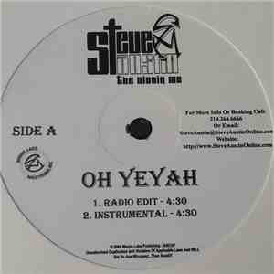 Steve Austin The Bioniq MC - Oh Yeyah / Watchin Me / Cut Buddy flac album