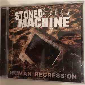 Stoned Machine - Human Regression flac album