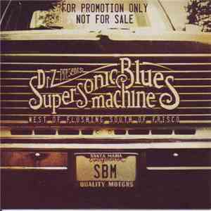 Supersonic Blues Machine - West Of Flushing South Of Frisco flac album