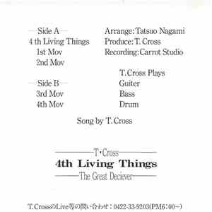 T. Cross - 4th Living Things: The Great Deceiver flac album