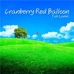 Tab Laven - Cranberry Red Balloon flac album