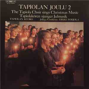 Tapiolan Kuoro - Tapiolan Joulu 2 flac album