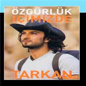 Tarkan - Özgürlük İçimizde flac album