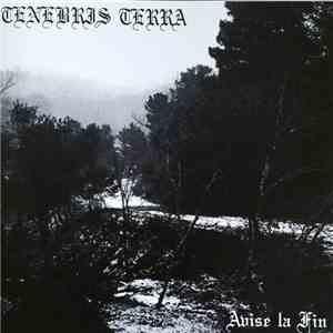 Tenebris Terra - Avise La Fin flac album