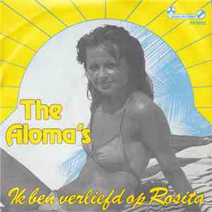 The Aloma's - Ik Ben Verliefd op Rosita/Klaaglied Van Een Haan flac album