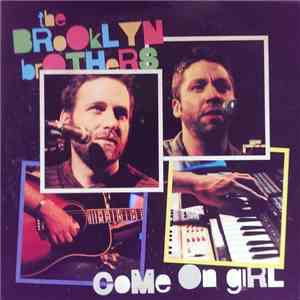 The Brooklyn Brothers  - Come On Girl / Someday flac album