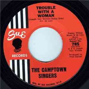 The Camptown Singers - Trouble With A Woman / Toni flac album