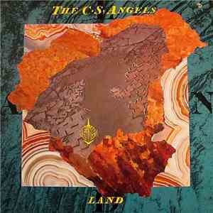 The C.S. Angels - Land flac album