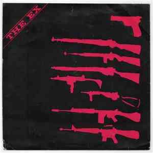 The Ex - War Is Over (Weapons For El Salvador) flac album