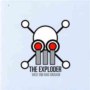 The Exploder - West End Kids Crusade flac album
