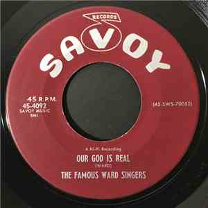 The Famous Ward Singers - Our God Is Real / In His Arms flac album