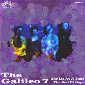 The Galileo 7 - One Lie At A Time flac album