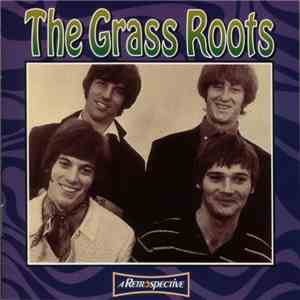The Grass Roots - A Retrospective flac album