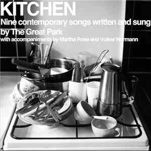 The Great Park - Kitchen flac album
