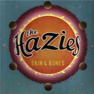 The Hazies - Skin & Bones flac album