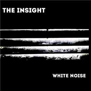 The Insight  - White Noise flac album