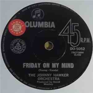 The Johnny Hawker Orchestra - Friday On My Mind flac album